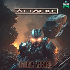 ATTACKE - UNDER ATTACK (PREVIEW)
