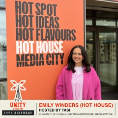 Emily Winders (HotHouse) | Int live from HotHouse, MediaCity UK w/ Zandie Lena | UR 14th Birthday