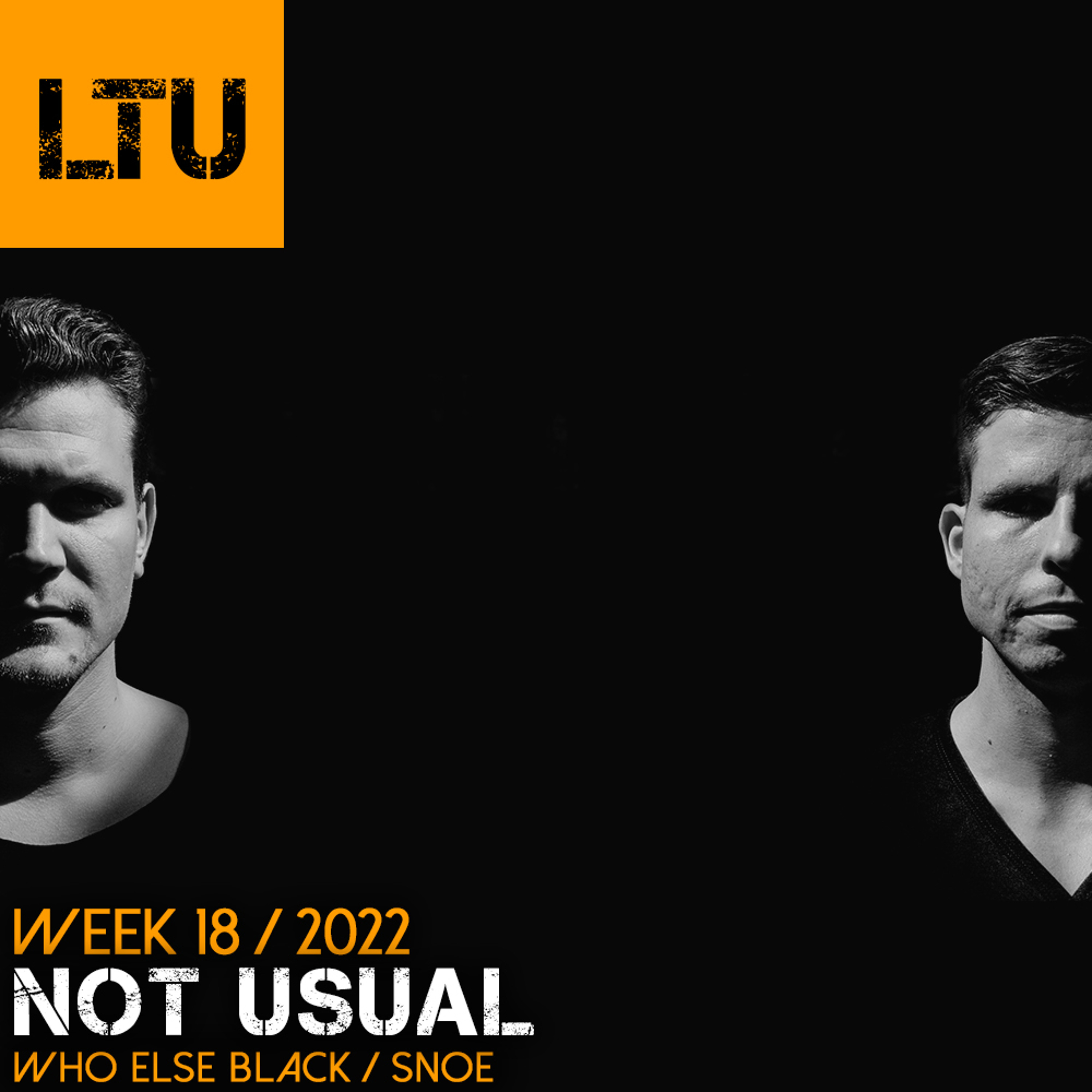 WEEK-18 | 2022 LTU-Podcast - Not Usual episode artwork