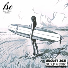 1st Song Music - Surf Music | August 2021