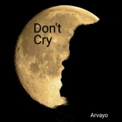 Don't Cry