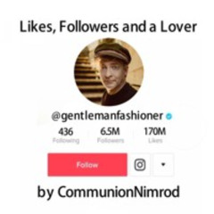 Likes, Followers And A Lover