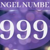 999 Meaning – Seeing 999 Angel Number