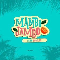 Whisnu Santika, Adnan Veron, Dub It, Liquid Silva - MAMBO JAMBO (LENN Bootleg)
