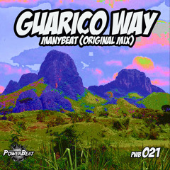 Guarico Way (Original Mix)