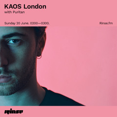 KAOS London with Puritan - 20 June 2021