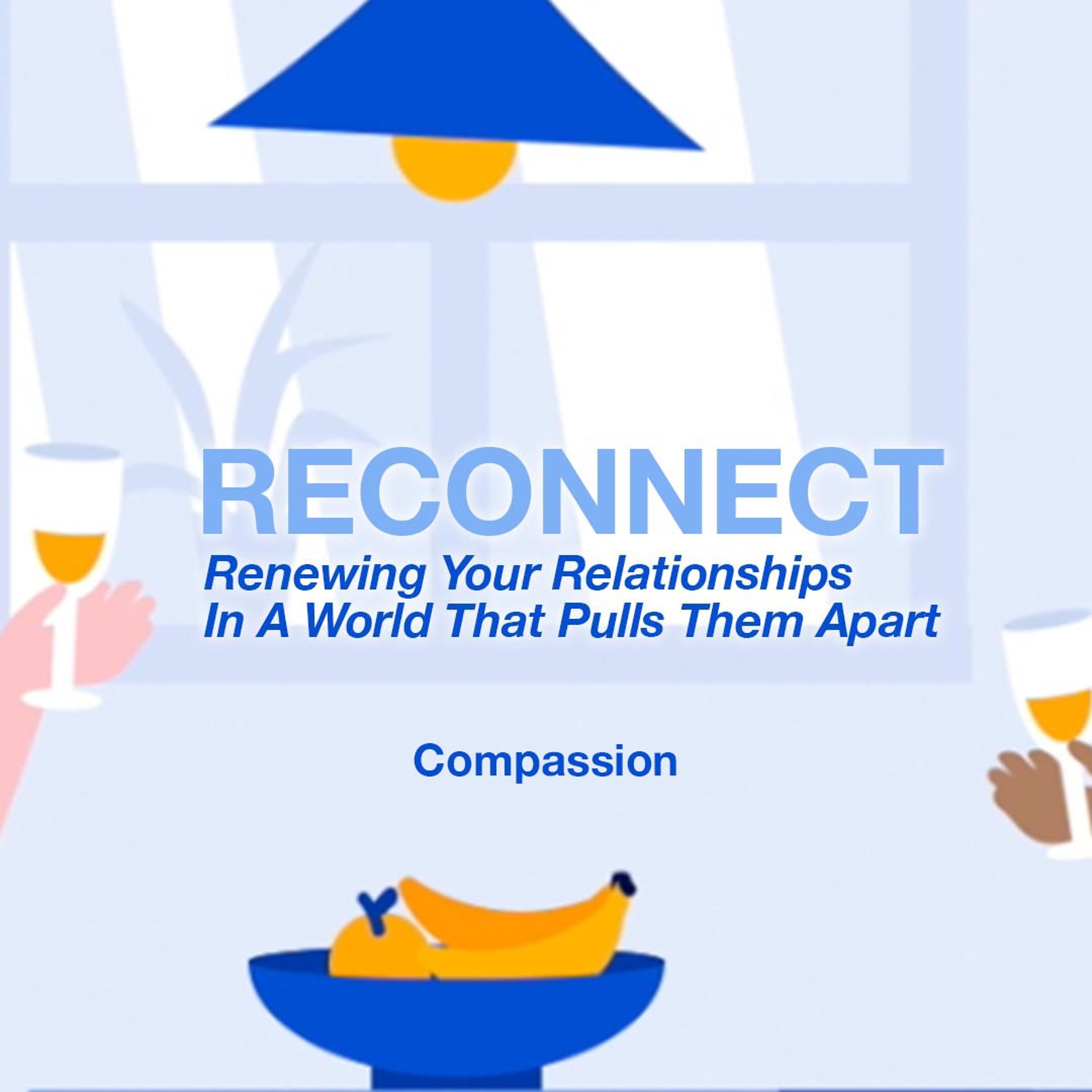 Reconnect: Compassion episode artwork