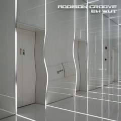 Addison Groove - Elevator