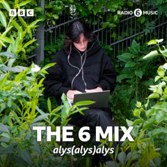 The 6 Mix @ BBC Radio 6