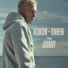 Kukon - Gniew - z filmu „Johnny”