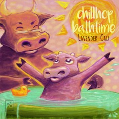 Lavender Calf x BoomDraw - Chillhop Bathtime