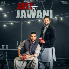 Jatt Te Jawani Dilpreet Dhillon ft Karan Aujla (Slowed And Reverbed)