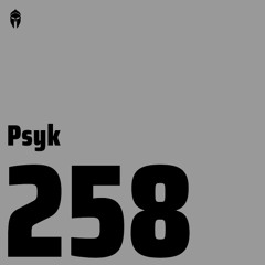 Bassiani invites Psyk / Podcast #258