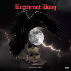 Kutthroat Baby