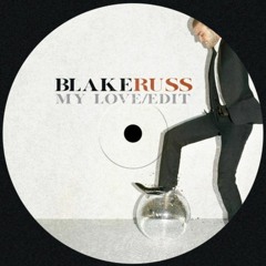 Tech House | Blake Russ - My L0v3 *FREE DL*