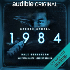 1984- Fiction audio par Audible - extrait