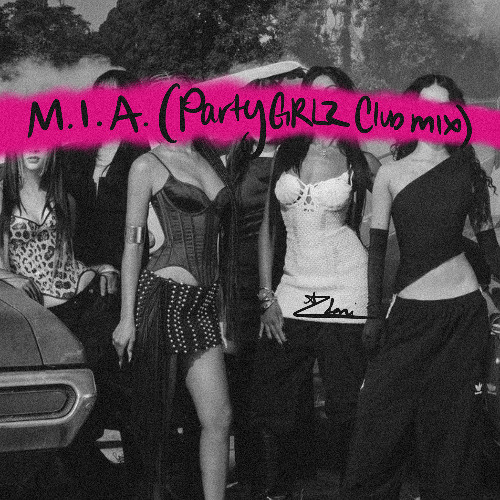 M.I.A.(PartyGRLZ Club Mix)