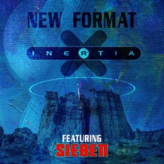 Inertia - New Format - Dickster Remix