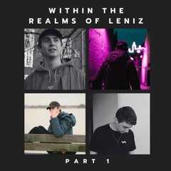 Within The Realms Of Leniz / part.1