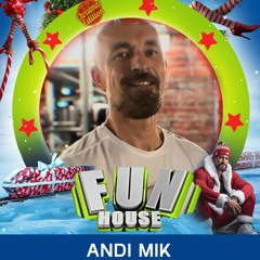FunHouse Christmas 2023 Live Promoset - Andi Mik