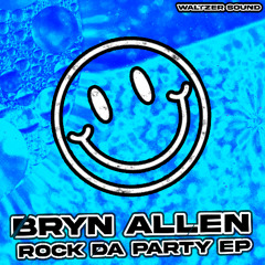 Bryn Allen - RockDaParty