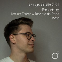 Klangkollektion XXIII Papenburg(Tanz aus der Reihe & Lass uns Tanzen!)