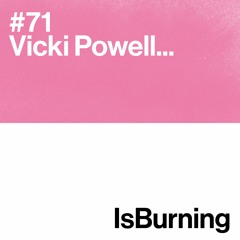 Vicki Powell... Is Burning #71