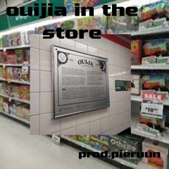 ouijia in the store prod.pieruun