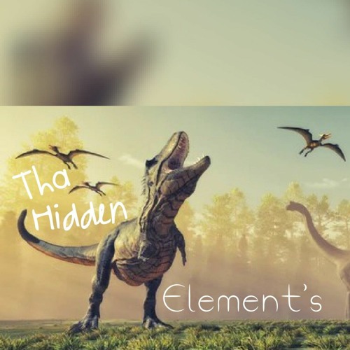 Tha Hidden Element's