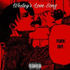 Wesley's love song