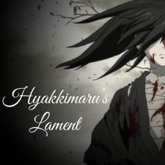 Hyakkimaru's Lament (Fin)