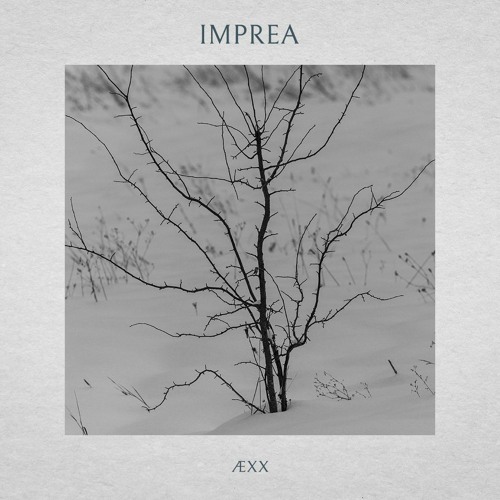 ÆXX - Imprea