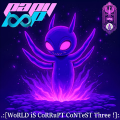WoRLD iS CoRRuPT CoNTeST Three !