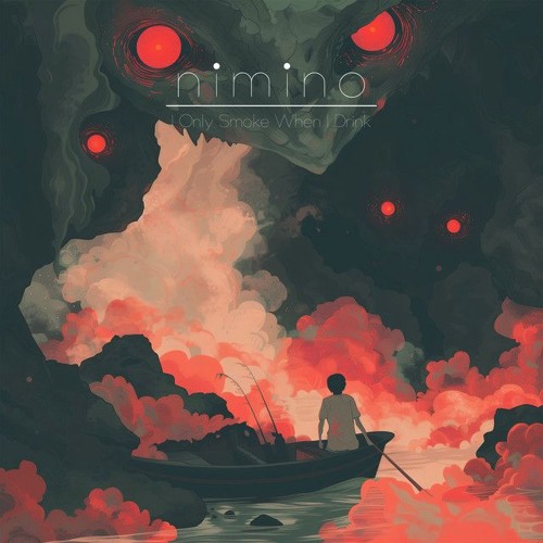 Nimino - I Only Smoke When I Drink (Side Hustle Remix)