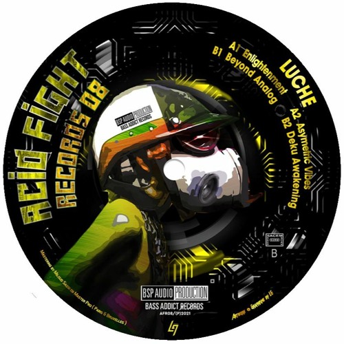 Acid Fight Records 08 - A2 Luche - Asymetric Vibes