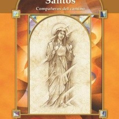 free PDF ✅ María y los Santos: Campañeros del camino (Catholic Basics: A Pastoral Min