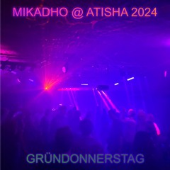 Mikadho - Atisha Gründonnerstag 2024