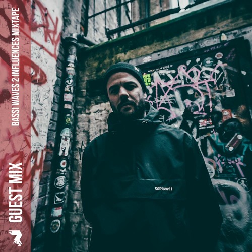 Guest Mix: Bassi - WAVES 2 Influences Mixtape