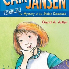 get [❤ PDF ⚡] Cam Jansen and the Mystery of the Stolen Diamonds ipad