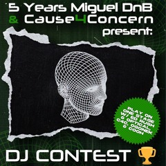Didi-CAUSE4CONCERN x MIGUEL DNB-DJ CONTEST