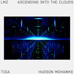 Tiga & Hudson Mohawke feat. Elisabeth Troy - Ascending Into The Clouds (Edit)