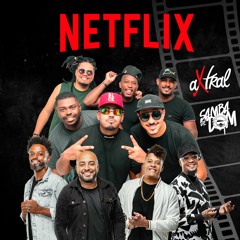 Netflix -  Axtral - Feat-- SAMBA DE DOM