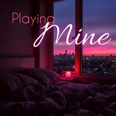Playing Mine
