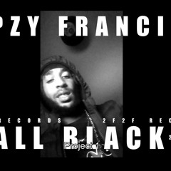 LPZY FRANCIS - ALL BLACK FULGAZEY