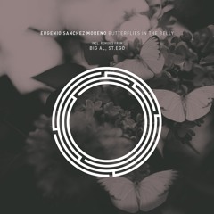 Eugenio Sanchez Moreno - Butterflies In The Belly (BiG AL Dub)