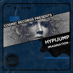 Hypijump - Imagination - COSMIC REC - CR0020