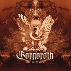 Gorgoroth - Incipit Satan