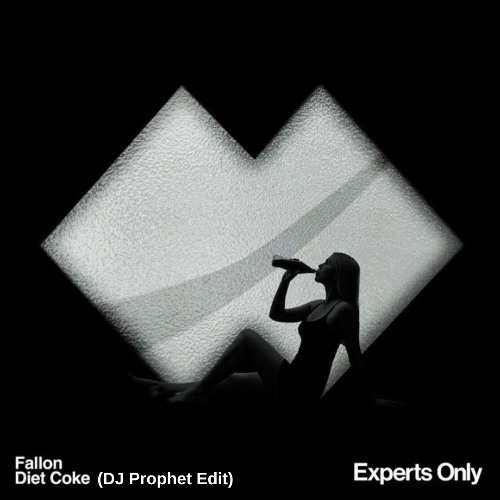 Fallon - Diet Coke (DJ Prophet Edit)