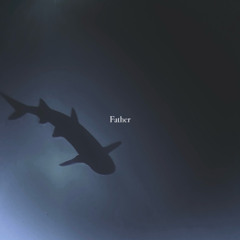 Father (Demo)