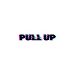 PULL UP (WIP) [DNB]